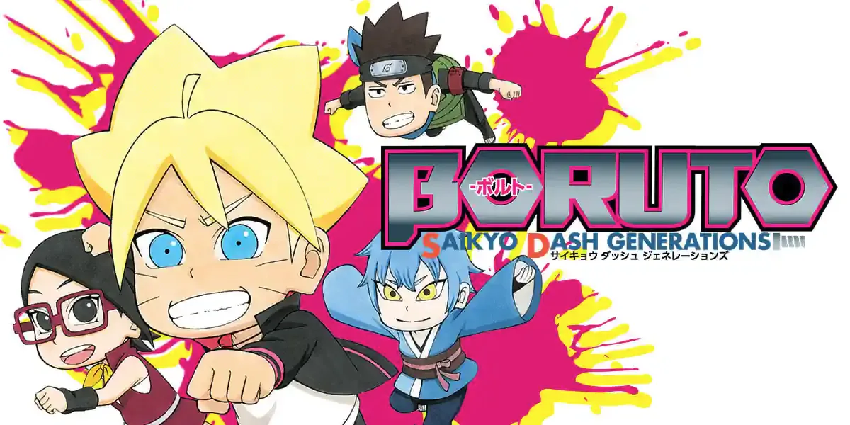BORUTO: Saikyo Dash Generations